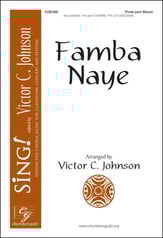 Famba Naye Three-Part Mixed choral sheet music cover